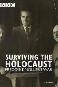 Surviving the Holocaust: Freddie Knoller's War_peliplat