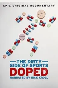 Doped: The Dirty Side of Sports_peliplat