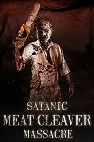 Satanic Meat Cleaver Massacre_peliplat