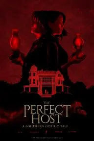 The Perfect Host: A Southern Gothic Tale_peliplat