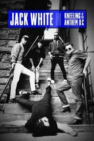 Jack White: Kneeling at the Anthem D.C._peliplat