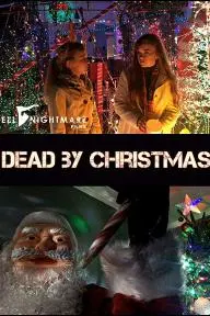 Dead by Christmas_peliplat