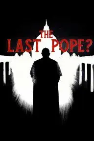 The Last Pope?_peliplat