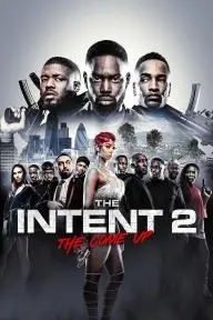 The Intent 2: The Come Up_peliplat