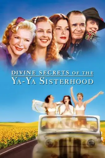 Divine Secrets of the Ya-Ya Sisterhood_peliplat