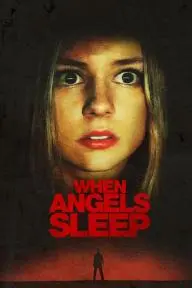 When Angels Sleep_peliplat