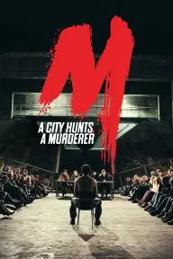 M - A City Hunts a Murderer_peliplat