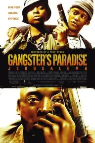 Gangster's Paradise: Jerusalema_peliplat