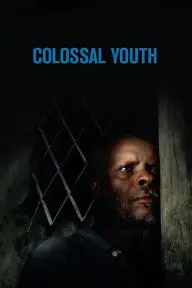 Colossal Youth_peliplat