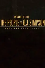 Inside Look: The People v. O.J. Simpson - American Crime Story_peliplat