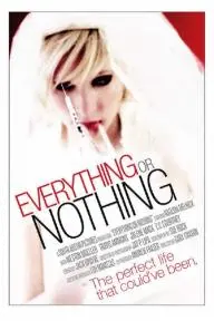 Everything or Nothing_peliplat