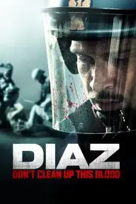 Diaz - Don't Clean Up This Blood_peliplat