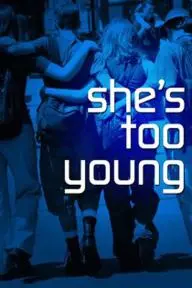 She's Too Young_peliplat