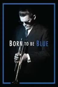 Born to Be Blue_peliplat