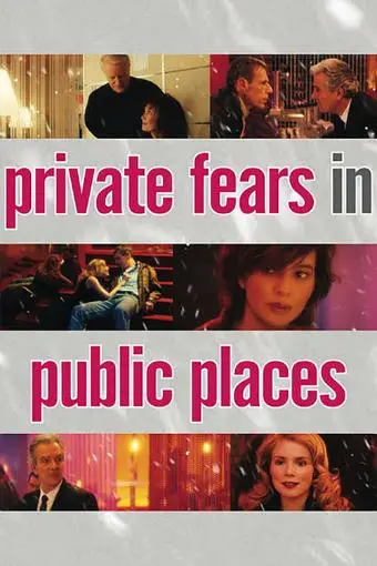 Private Fears in Public Places_peliplat