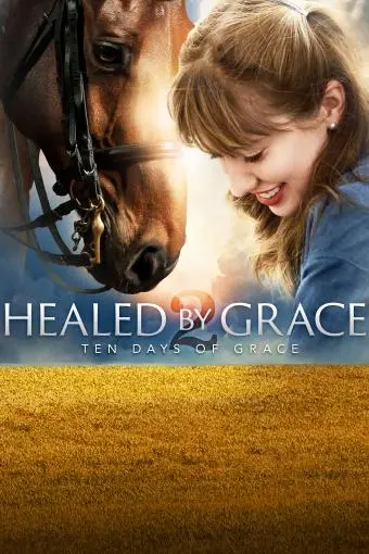 Healed by Grace 2_peliplat