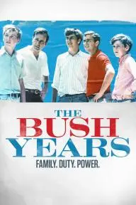 The Bush Years: Family, Duty, Power_peliplat