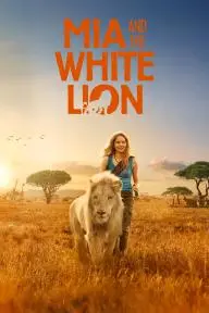 Mia and the White Lion_peliplat