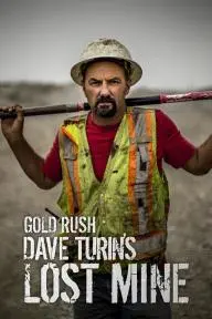 Gold Rush: Dave Turin's Lost Mine_peliplat