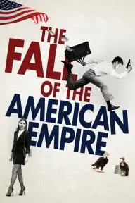 The Fall of the American Empire_peliplat
