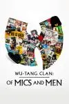 Wu-Tang Clan: Of Mics and Men_peliplat