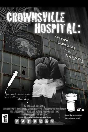 Crownsville Hospital: From Lunacy to Legacy_peliplat