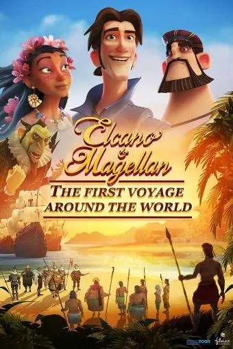 Elcano & Magellan: The First Voyage Around the World_peliplat