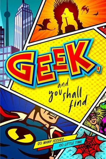 Geek, and You Shall Find_peliplat