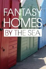 Fantasy Homes by the Sea_peliplat