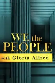 We the People with Gloria Allred_peliplat