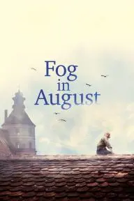 Fog in August_peliplat