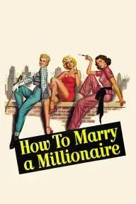 How to Marry a Millionaire_peliplat
