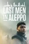 Los últimos hombres en Alepo_peliplat