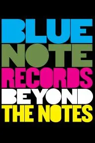 Blue Note Records: Beyond the Notes_peliplat