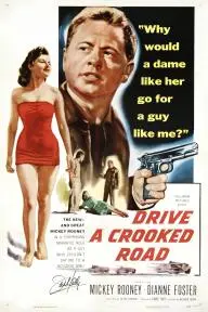 Drive a Crooked Road_peliplat