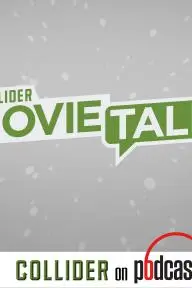 Collider Movie Talk_peliplat