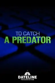 To Catch a Predator_peliplat