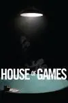House of Games_peliplat