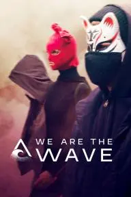 We Are the Wave_peliplat