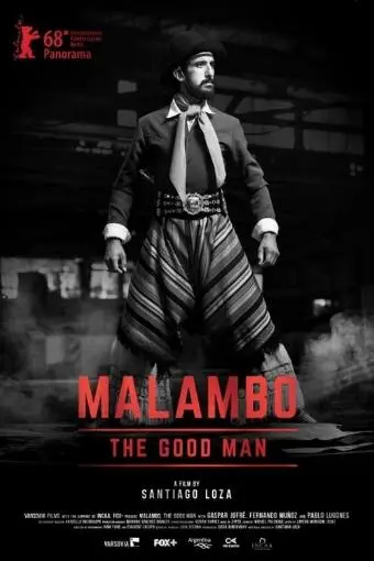 Malambo, the Good Man_peliplat