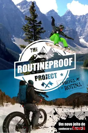 The Routineproof Project - A Prova De Rotina_peliplat