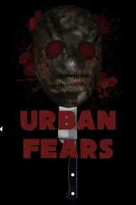 Urban Fears_peliplat