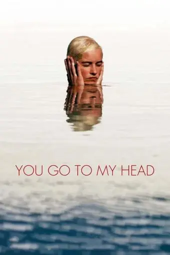 You Go to My Head_peliplat