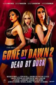 Gone by Dawn 2: Dead by Dusk_peliplat