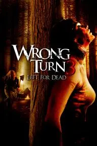 Wrong Turn 3: Left for Dead_peliplat