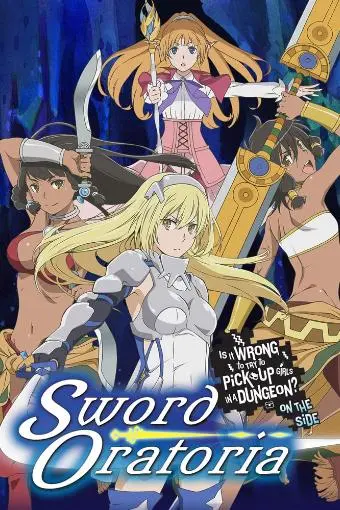 DanMachi: Is It Wrong to Try to Pick Up Girls in a Dungeon? On the Side - Sword Oratoria_peliplat