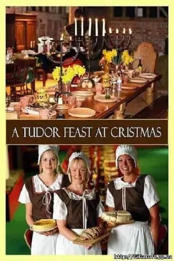 A Tudor Feast at Christmas_peliplat