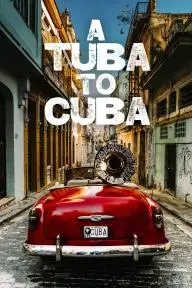 A Tuba to Cuba_peliplat