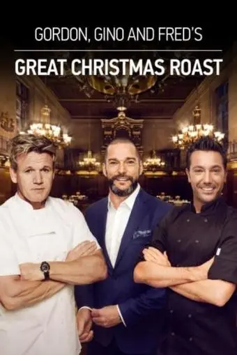 Gordon, Gino & Fred's Great Christmas Roast_peliplat