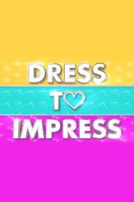 Dress to Impress_peliplat